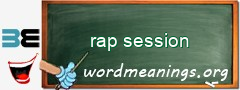 WordMeaning blackboard for rap session